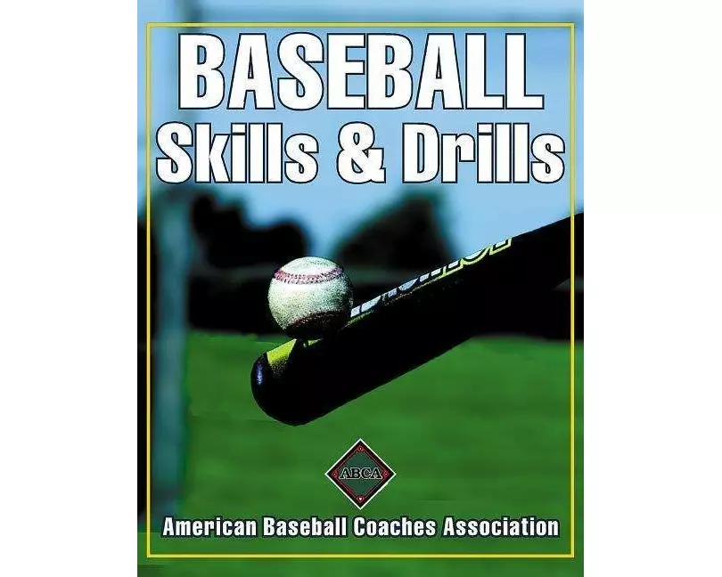Baseball Skills & Drills