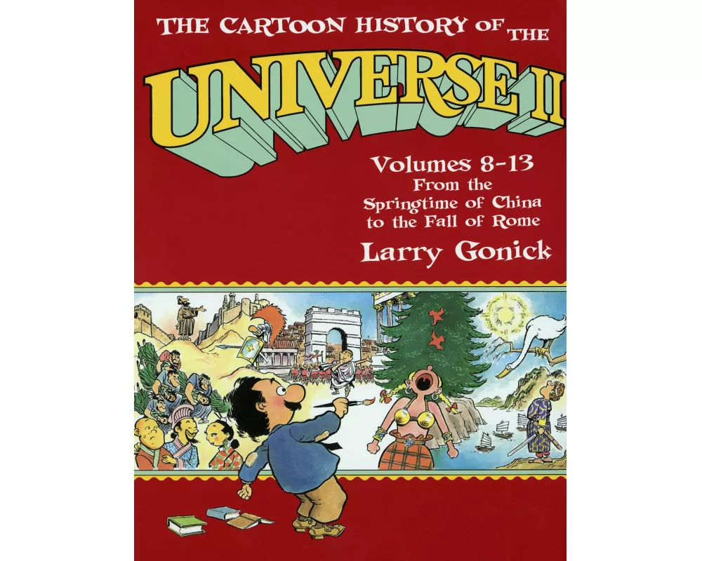 The Cartoon History of the Universe II