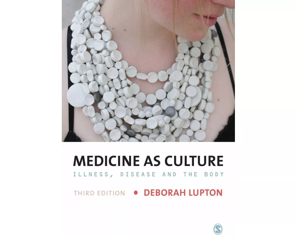 Medicine as Culture