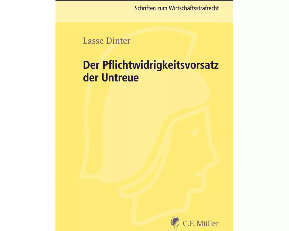 Der Pflichtwidrigkeitsvorsatz der Untreue