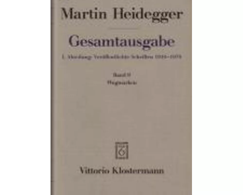 Gesamtausgabe Abt. 1 Veröffentlichte Schriften Bd. 9. Wegmarken