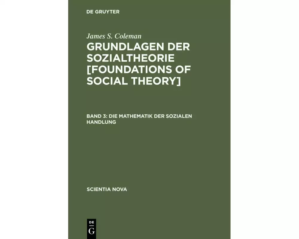 Die Mathematik der sozialen Handlung