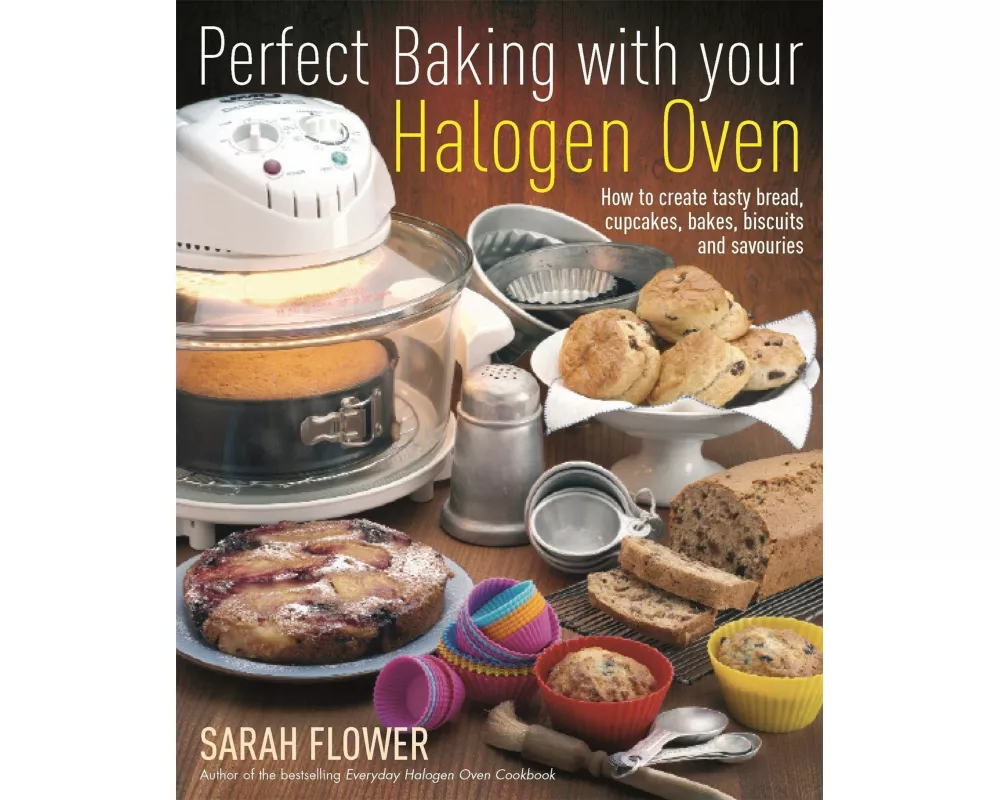 Perfect Baking with Your Halogen Oven