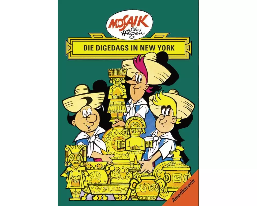 Mosaik von Hannes Hegen: Die Digedags in New York, Bd. 15