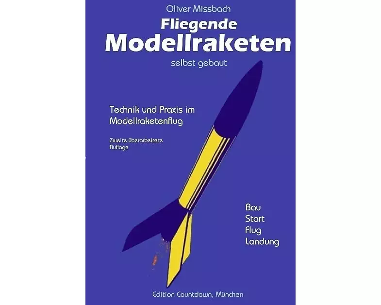 Fliegende Modellraketen, selbst gebaut