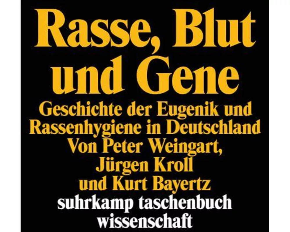 Rasse, Blut und Gene