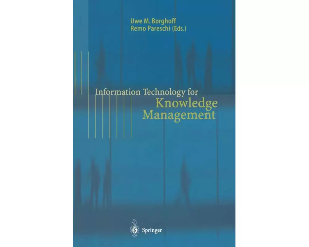 Information Technology for Knowledge Management
