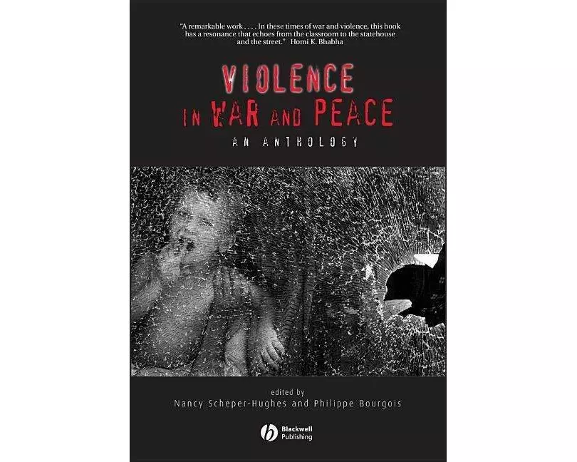 Violence in War and Peace