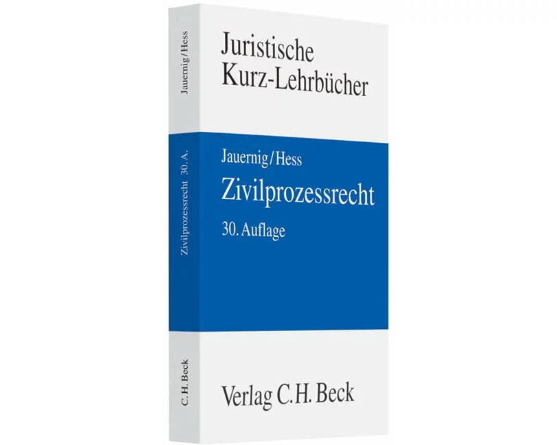 Kurzlehrbücher für das Juristische Studium / Zivilprozessrecht