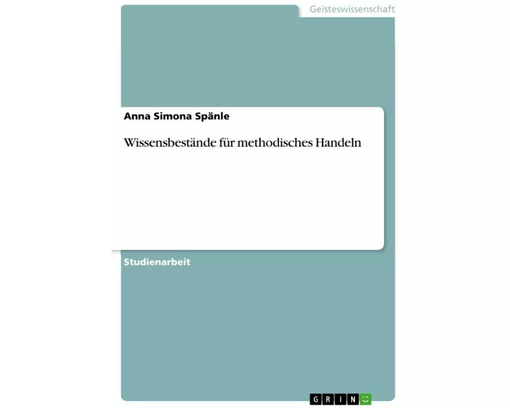 Wissensbestände für methodisches Handeln