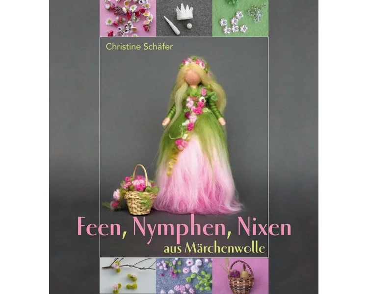 Feen, Nymphen, Nixen aus Märchenwolle
