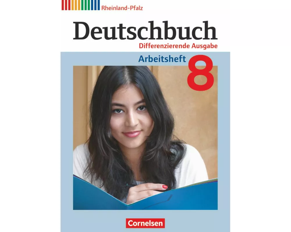 Deutschbuch - Sprach- und Lesebuch - Differenzierende Ausgabe Rheinland-Pfalz 2011 - 8. Schuljahr