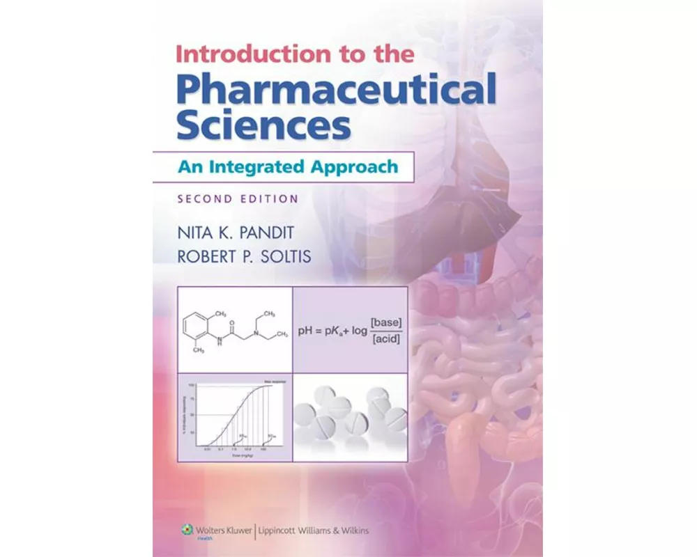 Introduction to the Pharmaceutical Sciences
