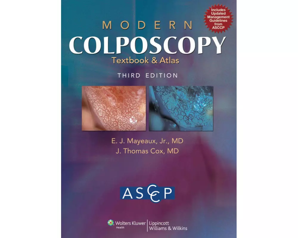 Modern Colposcopy Textbook and Atlas