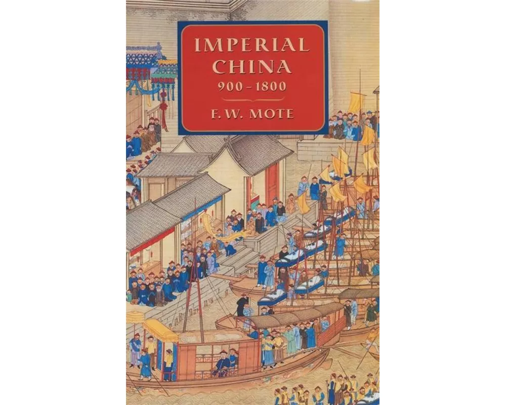 Imperial China, 900–1800
