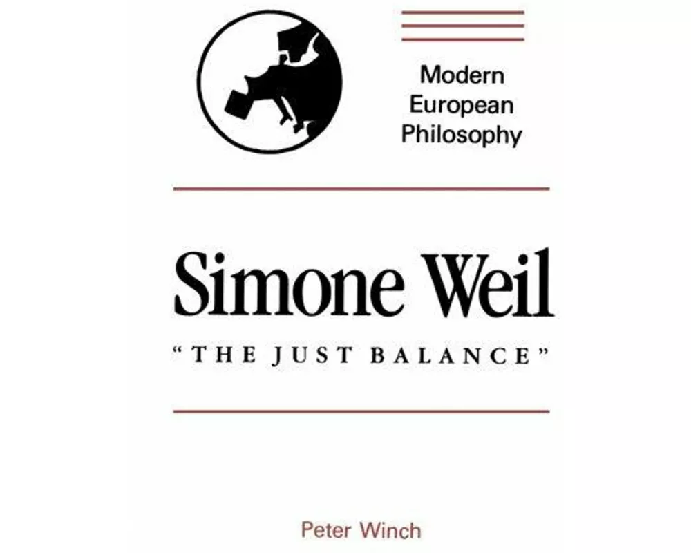 Simone Weil: "The Just Balance"