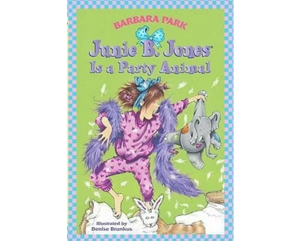 Junie B. Jones Is a Party Animal