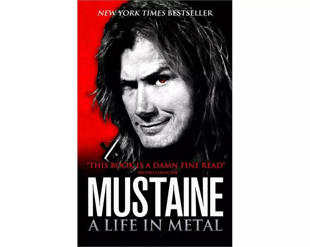 Mustaine: A Life in Metal