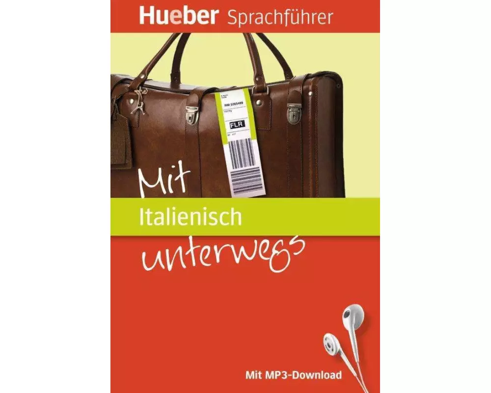 Mit Italienisch unterwegs