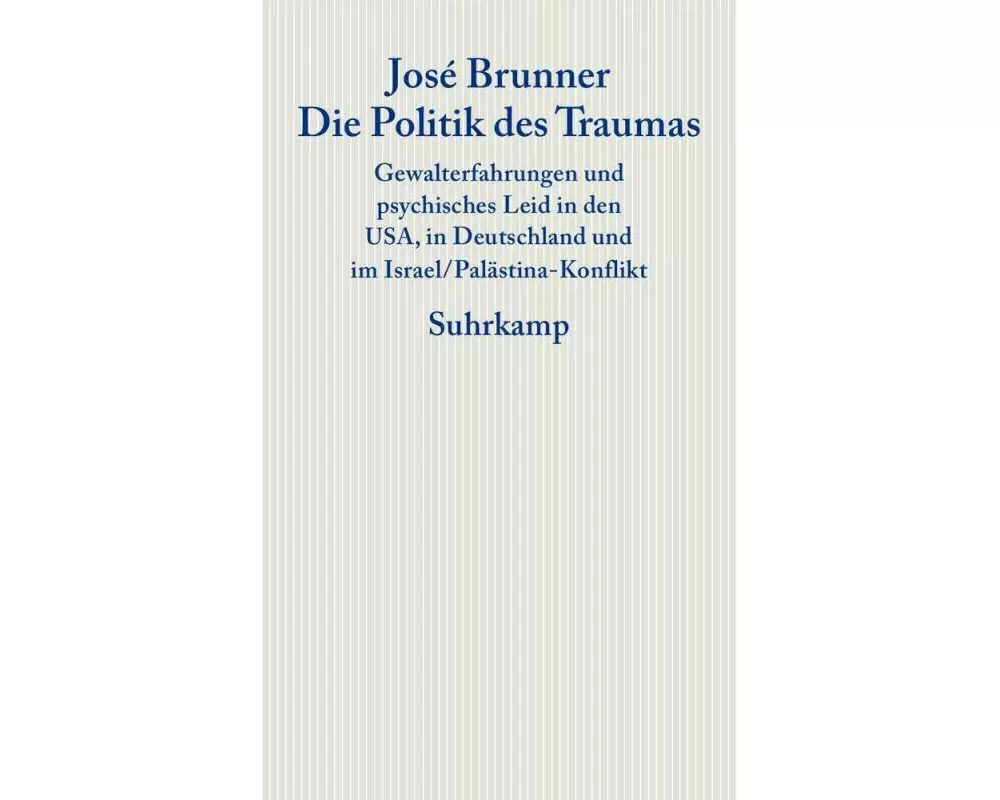Die Politik des Traumas