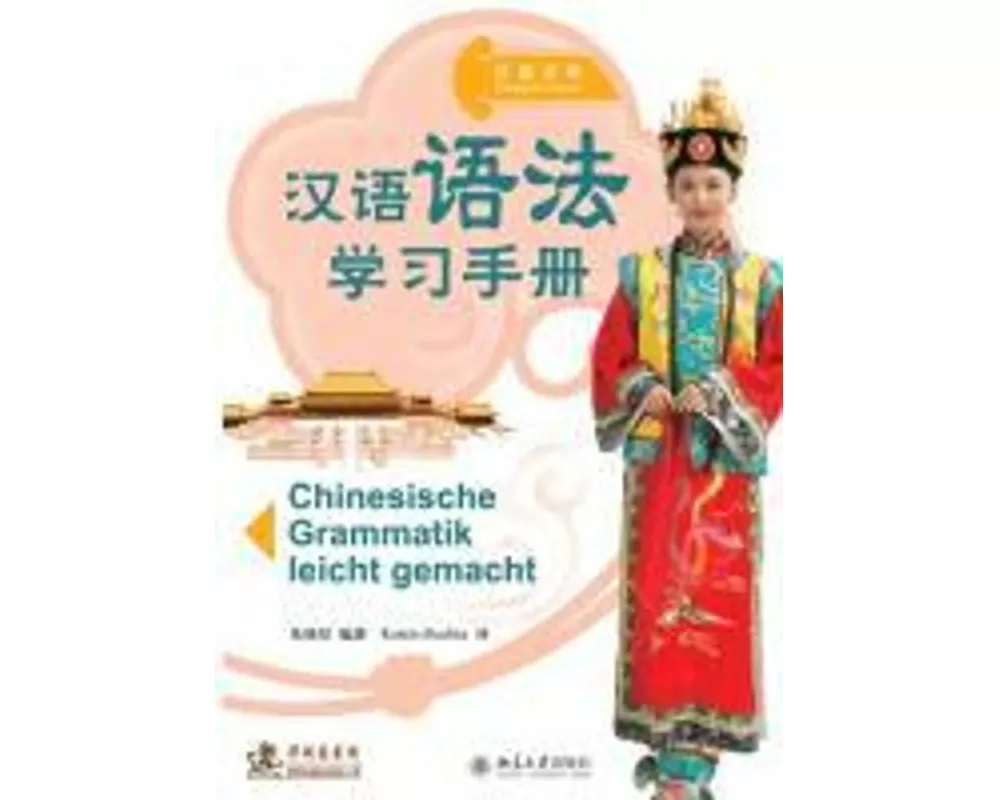 Chinesische Grammatik leicht gemacht