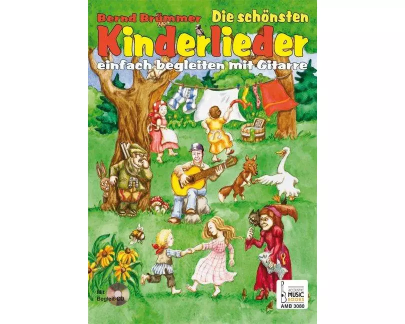 Die schönsten Kinderlieder einfach begleiten mit Gitarre