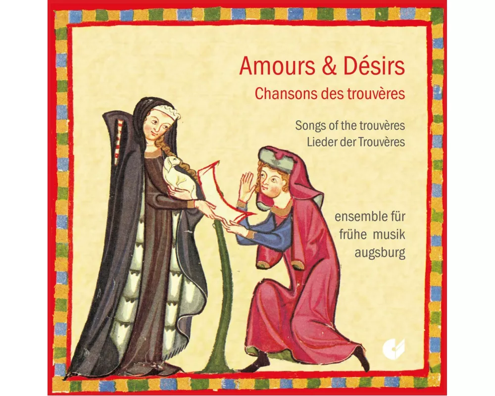 Amours & desirs: Chansons des trouv¿res