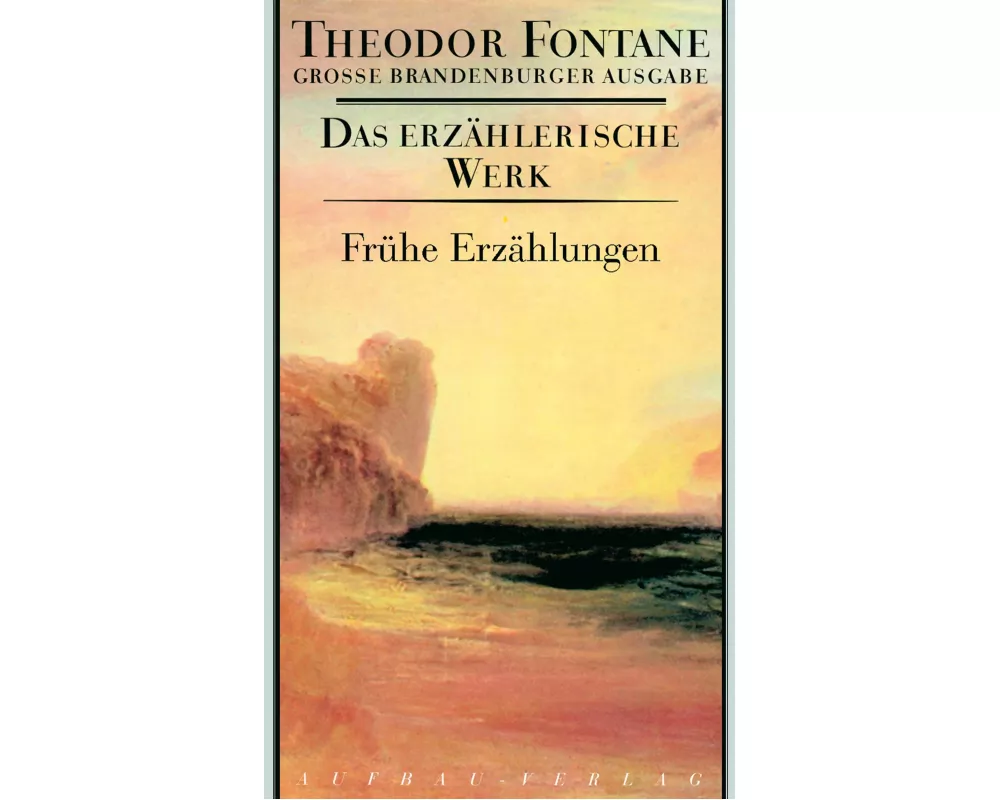 Frühe Erzählungen