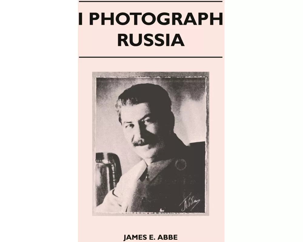I Photograph Russia