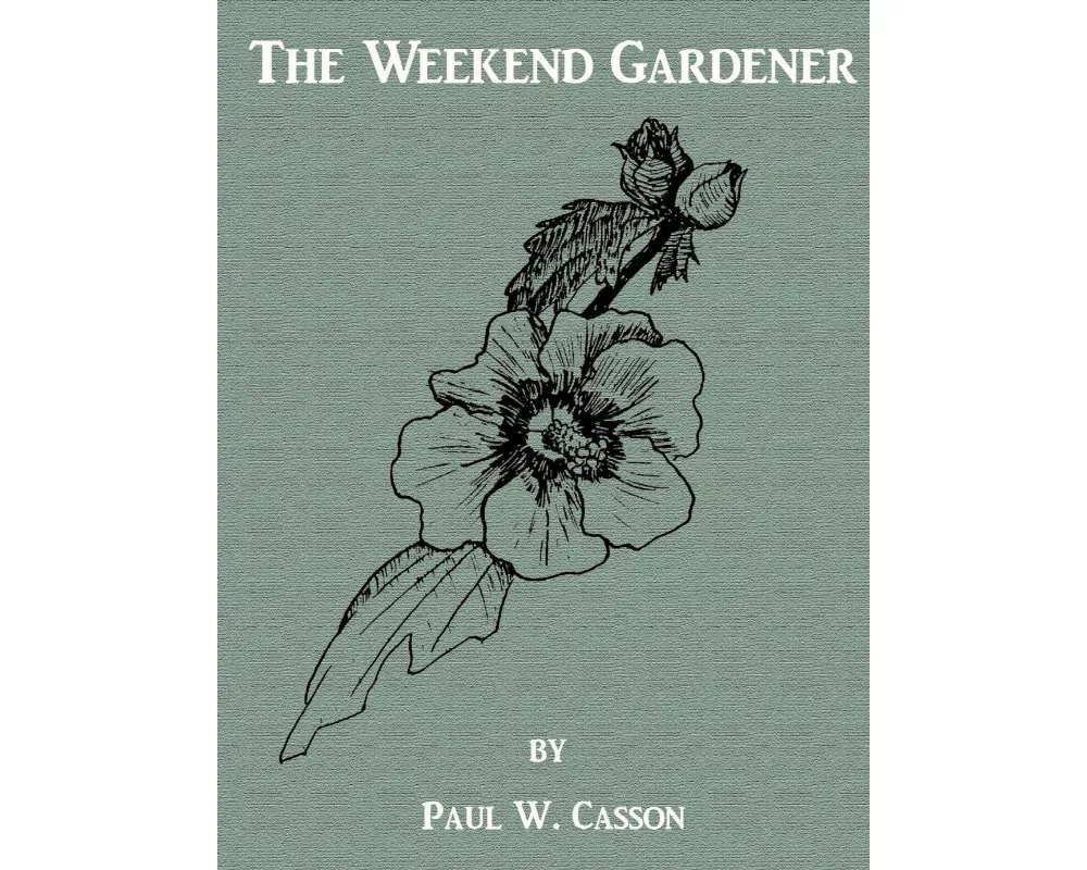 The Weekend Gardener