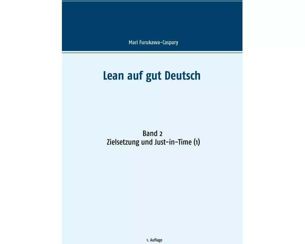 Lean auf gut Deutsch