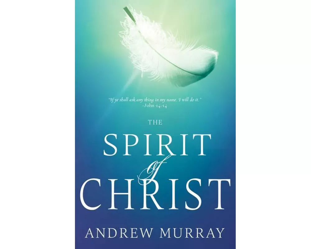 The Spirit of Christ
