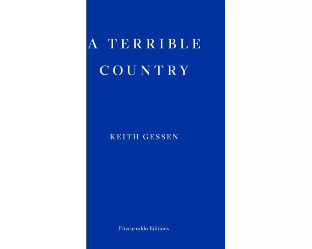 A Terrible Country