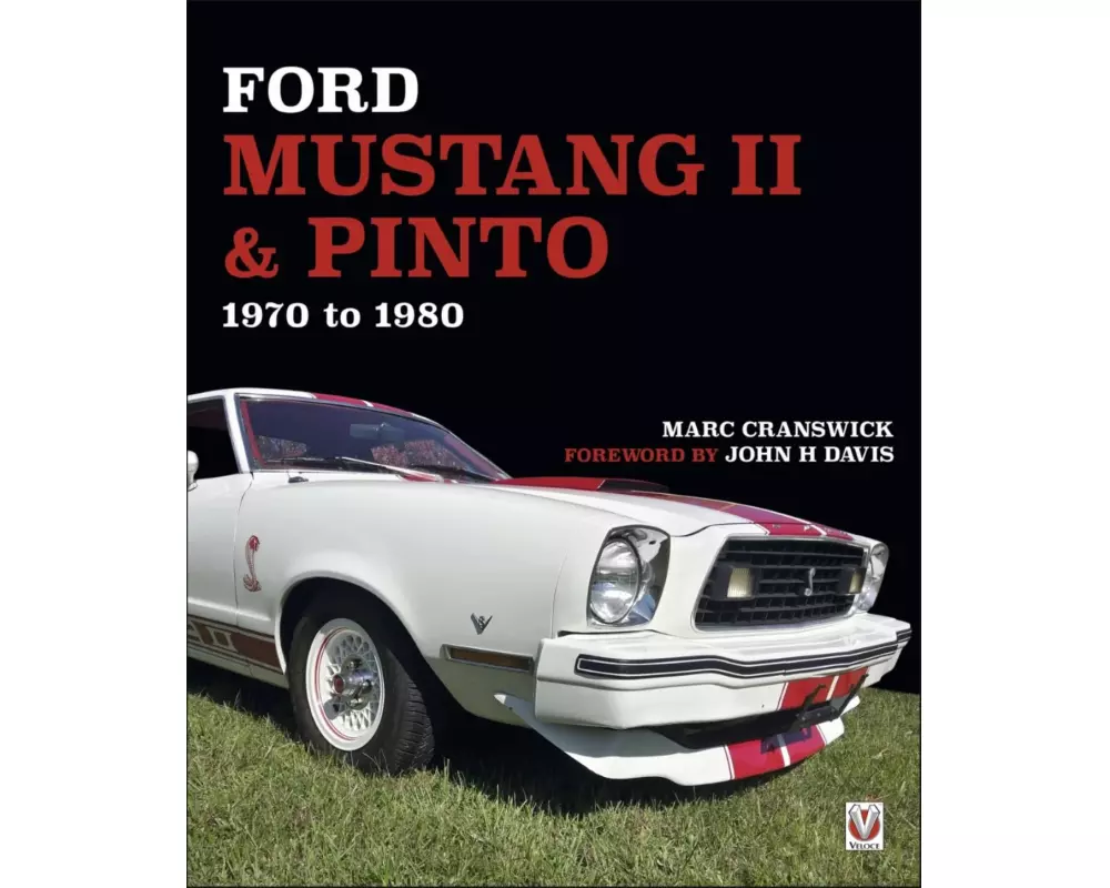 Ford Mustang II & Pinto