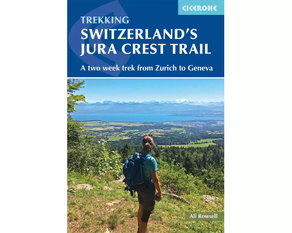 Switzerland's Jura Crest Trail
