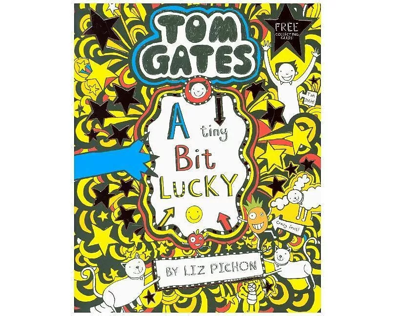 Tom Gates: A Tiny Bit Lucky