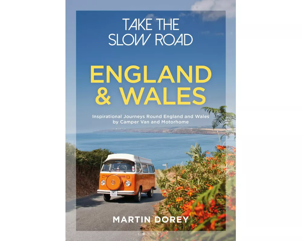 Take the Slow Road: England and Wales