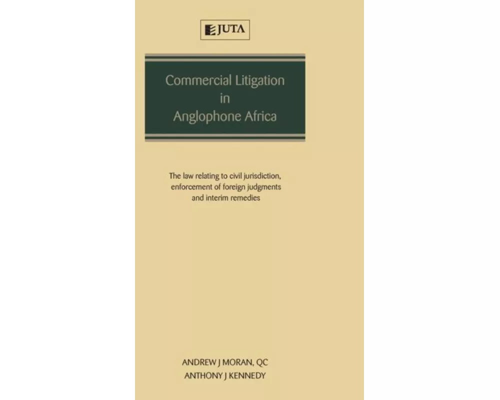 Commercial Litigation in Anglophone Africa