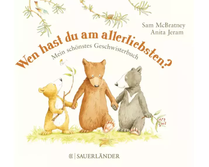 Wen hast du am allerliebsten?