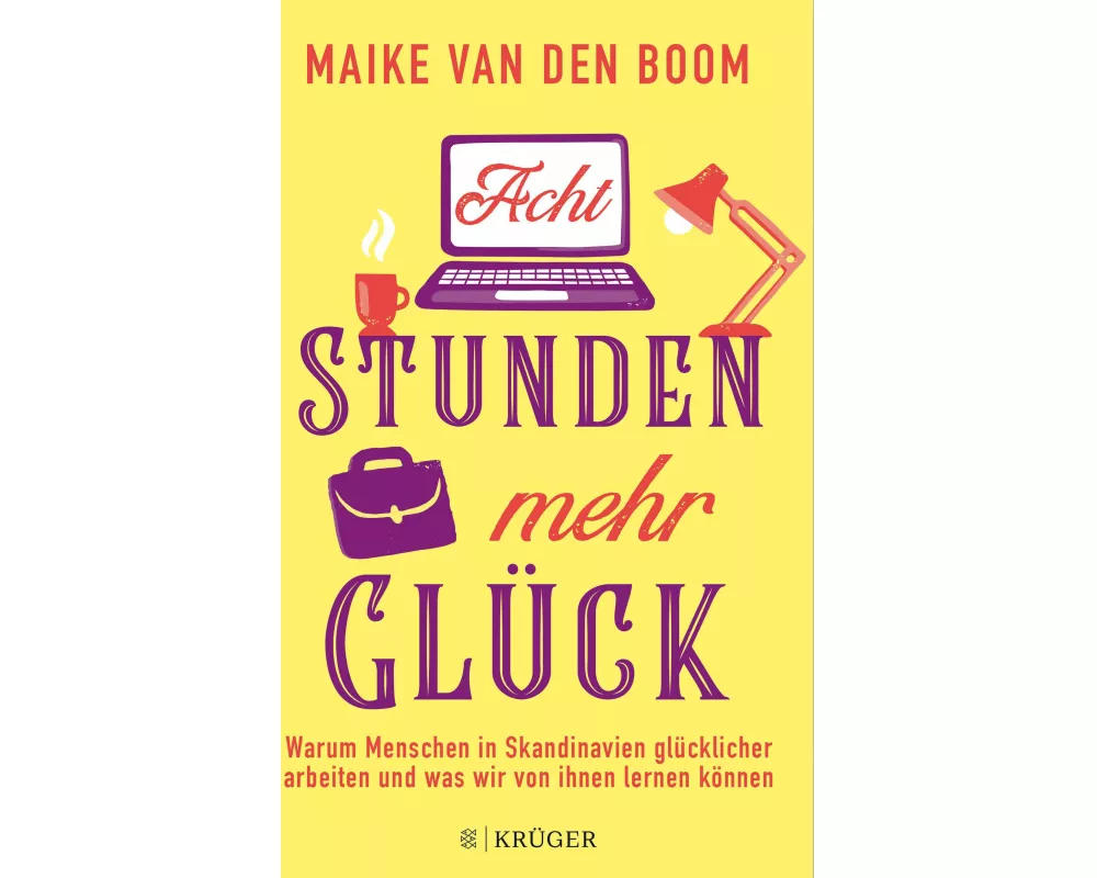 Acht Stunden mehr Glück