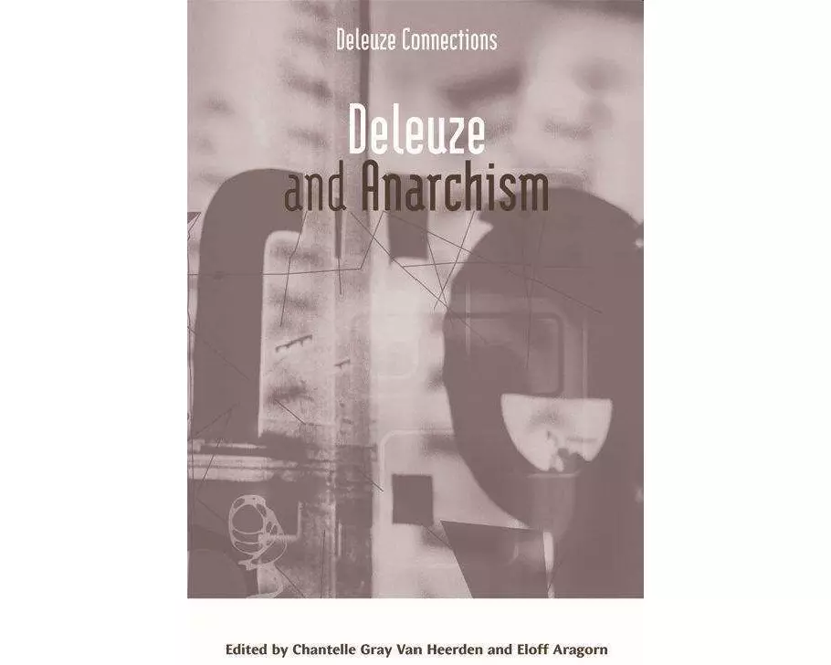 Deleuze And Anarchism