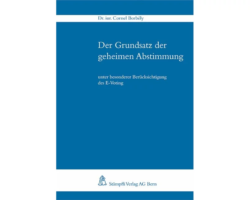 Der Grundsatz der geheimen Abstimmung