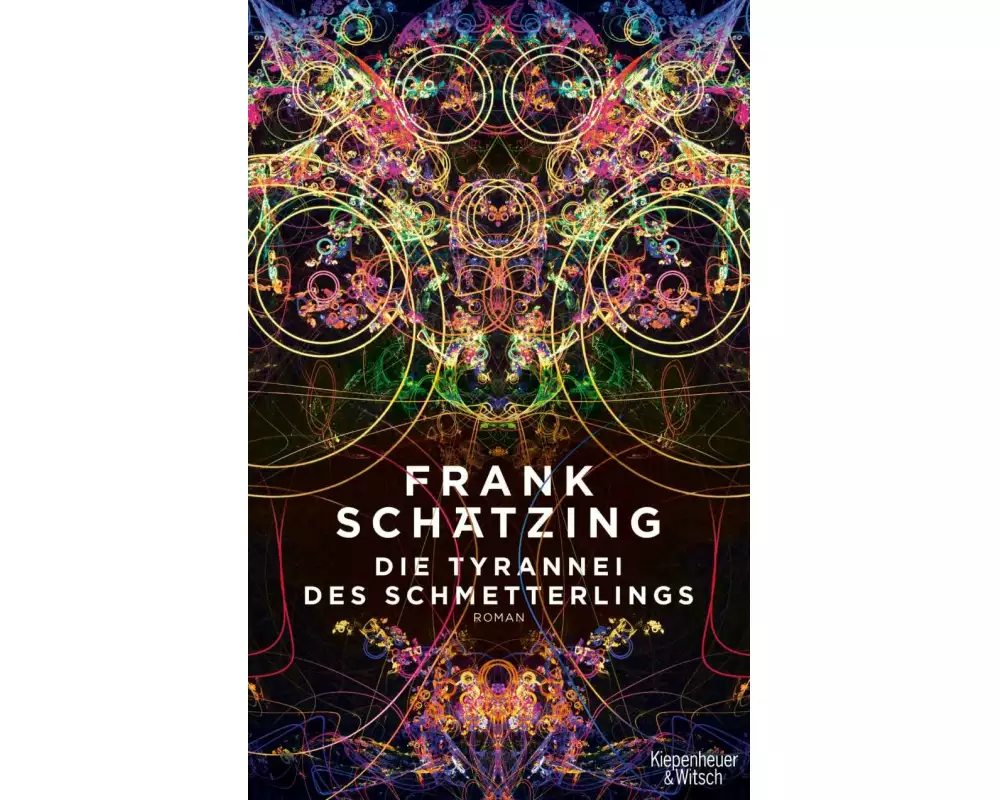 Die Tyrannei des Schmetterlings