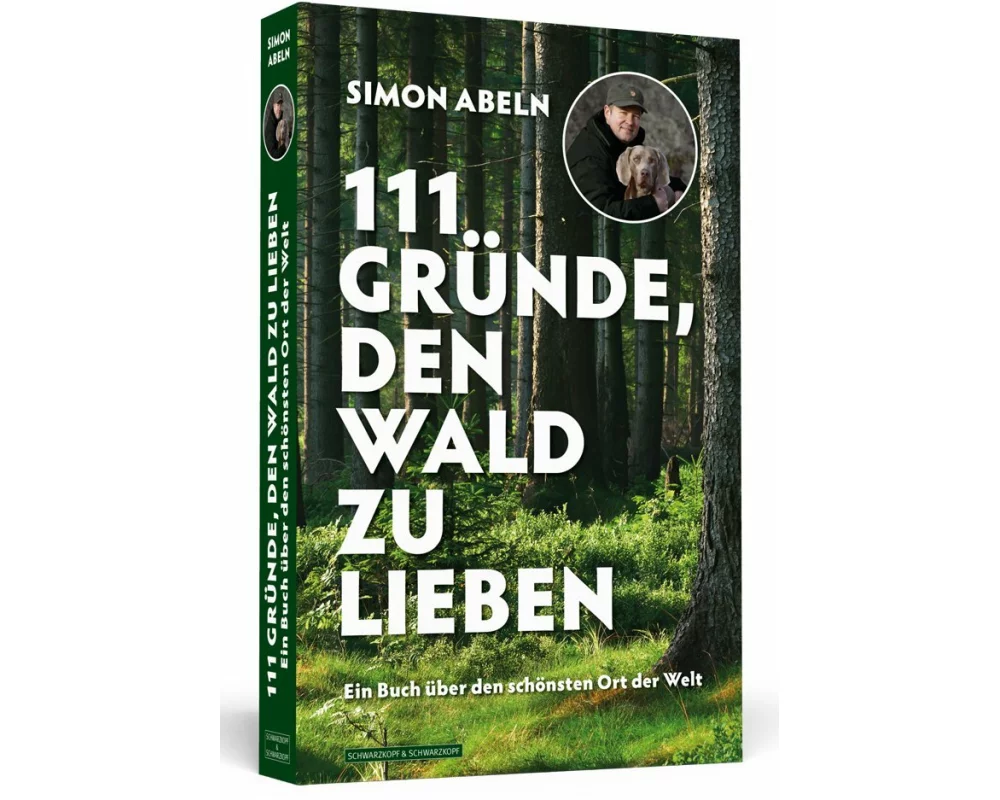 111 Gründe, den Wald zu lieben