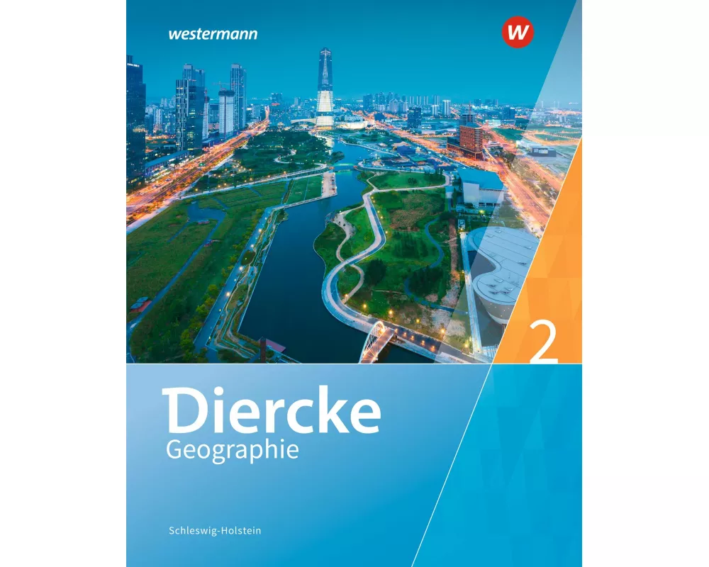 Diercke Geographie - Ausgabe 2016 für Schleswig-Holstein