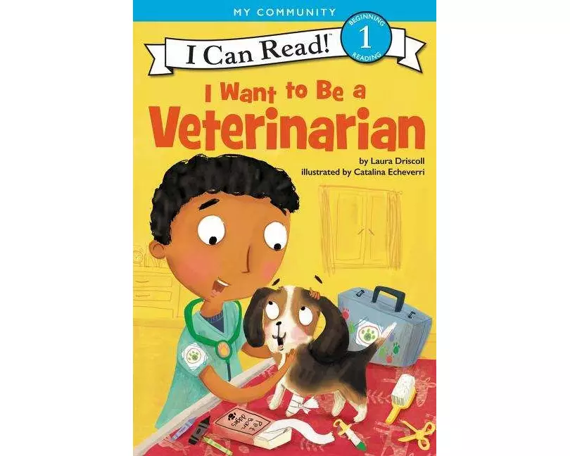 I Want to Be a Veterinarian