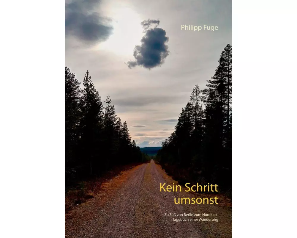 Kein Schritt umsonst