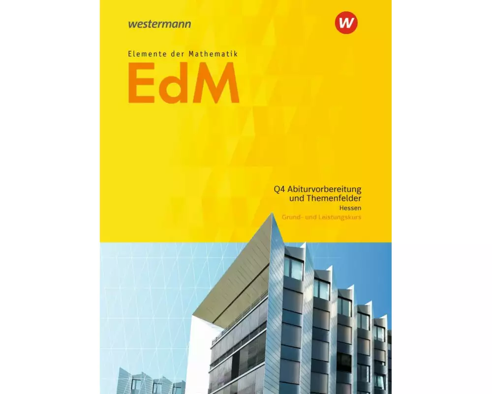 Elemente der Mathematik SII - Ausgabe 2016 für Hessen