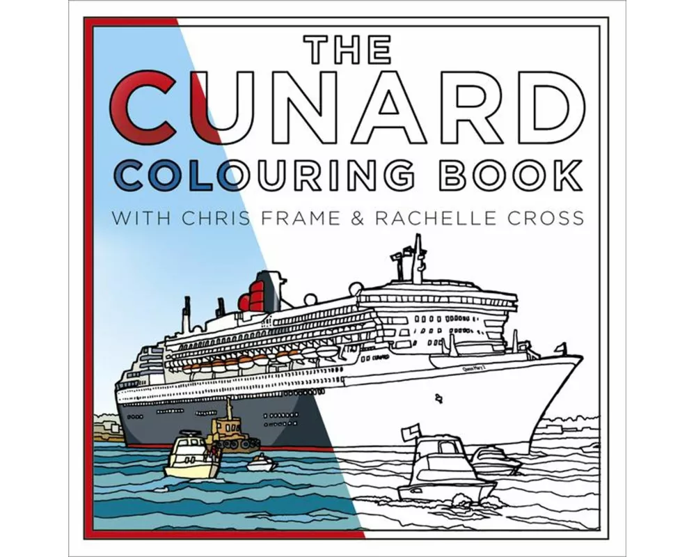 The Cunard Colouring Book