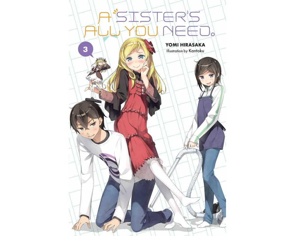 A Sister's All You Need., Vol. 3 (light novel)